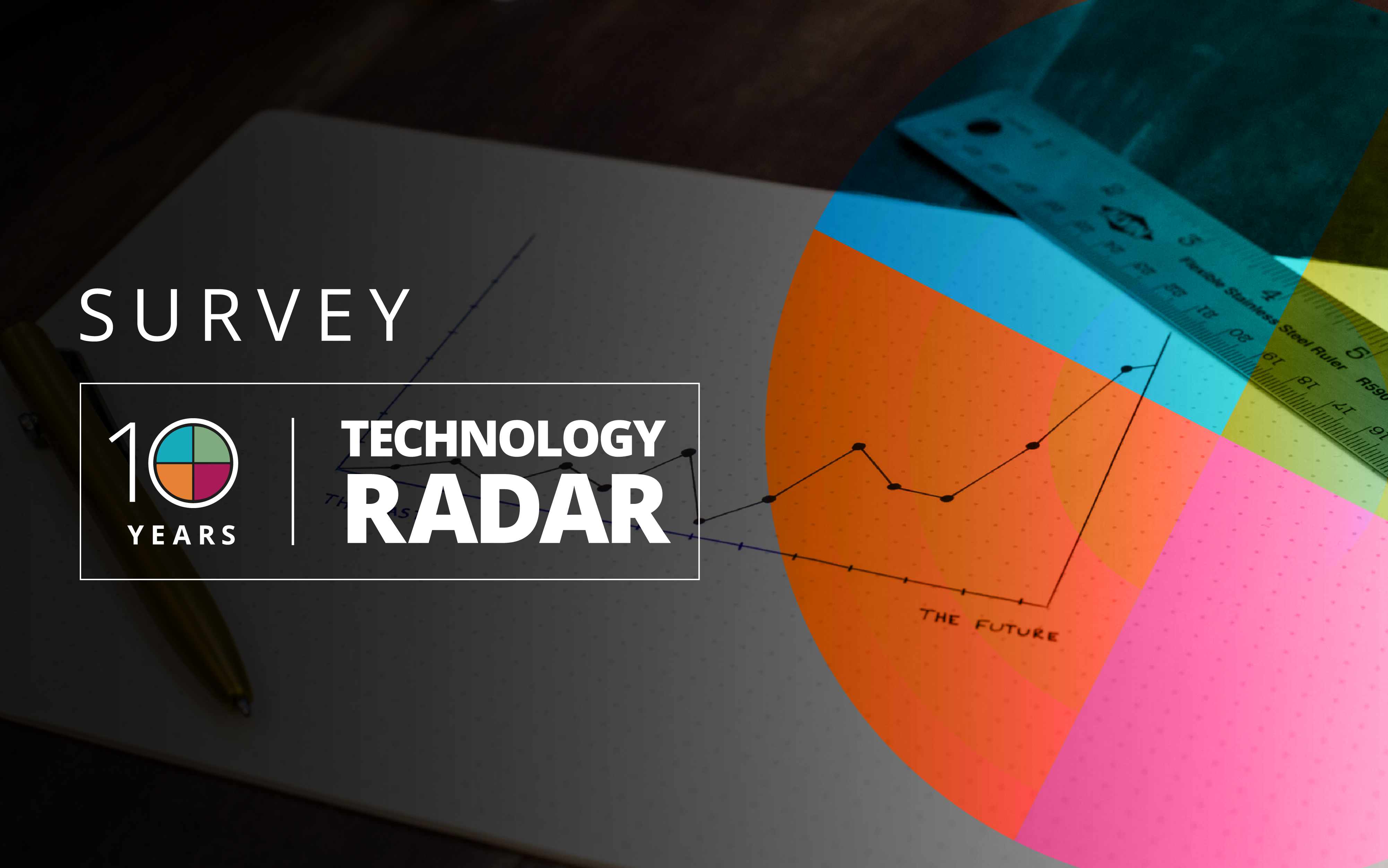ThoughtWorks Technology Radar survey ThoughtWorks Technology Radar survey